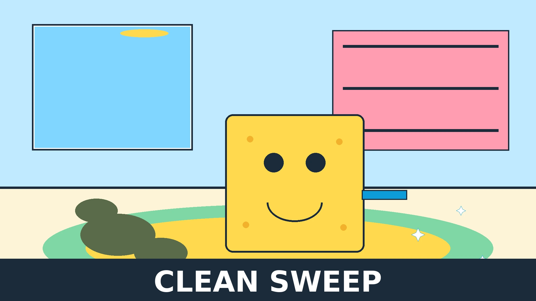 Smiling yellow sponge mascot Suds in a bright room with a blue window, pink cabinet, green and yellow rug, dark dirt blobs on the left and white sparkles on the right, with CLEAN SWEEP in white on a dark bar
