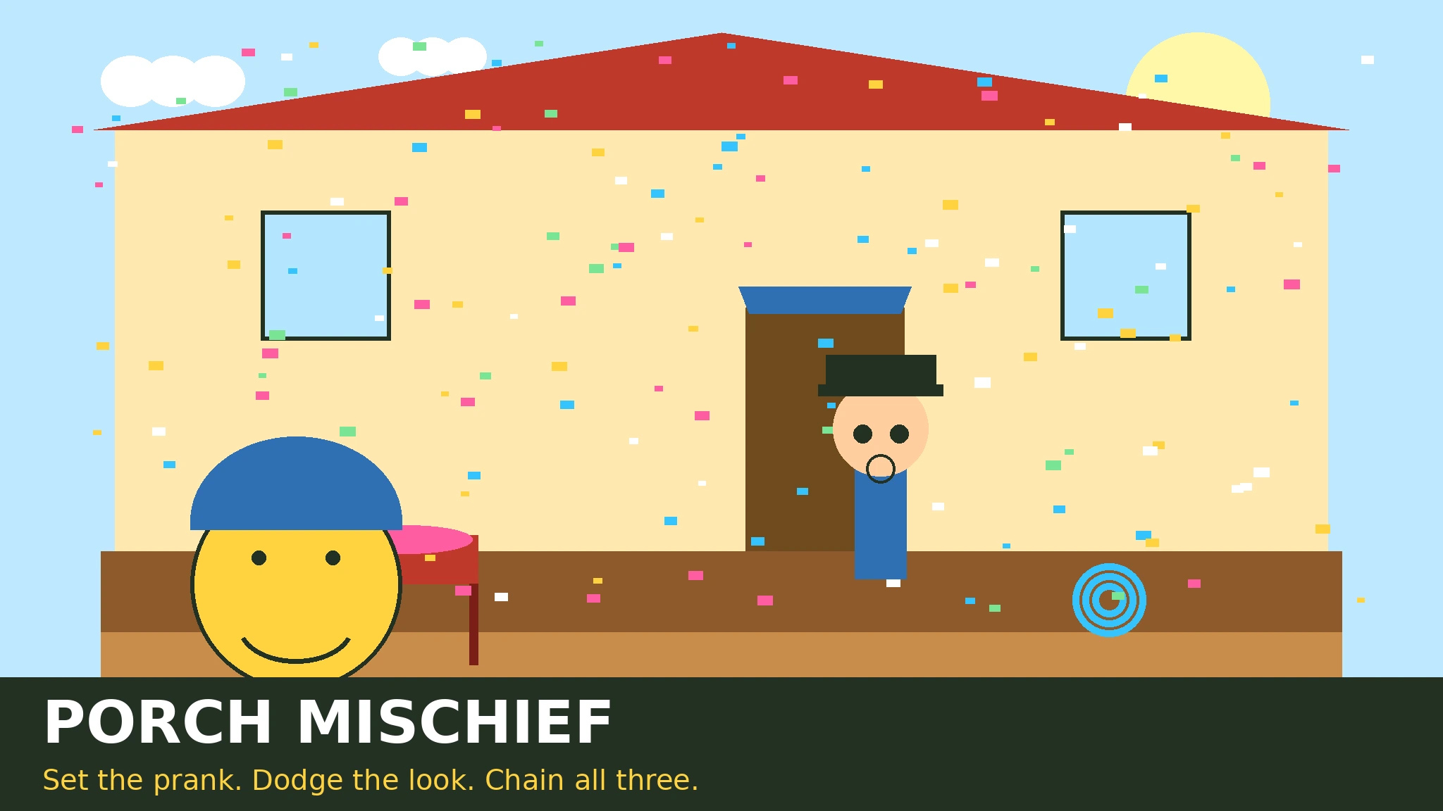 Pip the yellow prankster grinning beside a porch chair with a pink whoopee cushion, while a surprised neighbor in a blue coat stands by a door under a confetti bucket, confetti falling over a sunny yellow house, titled Porch Mischief.
