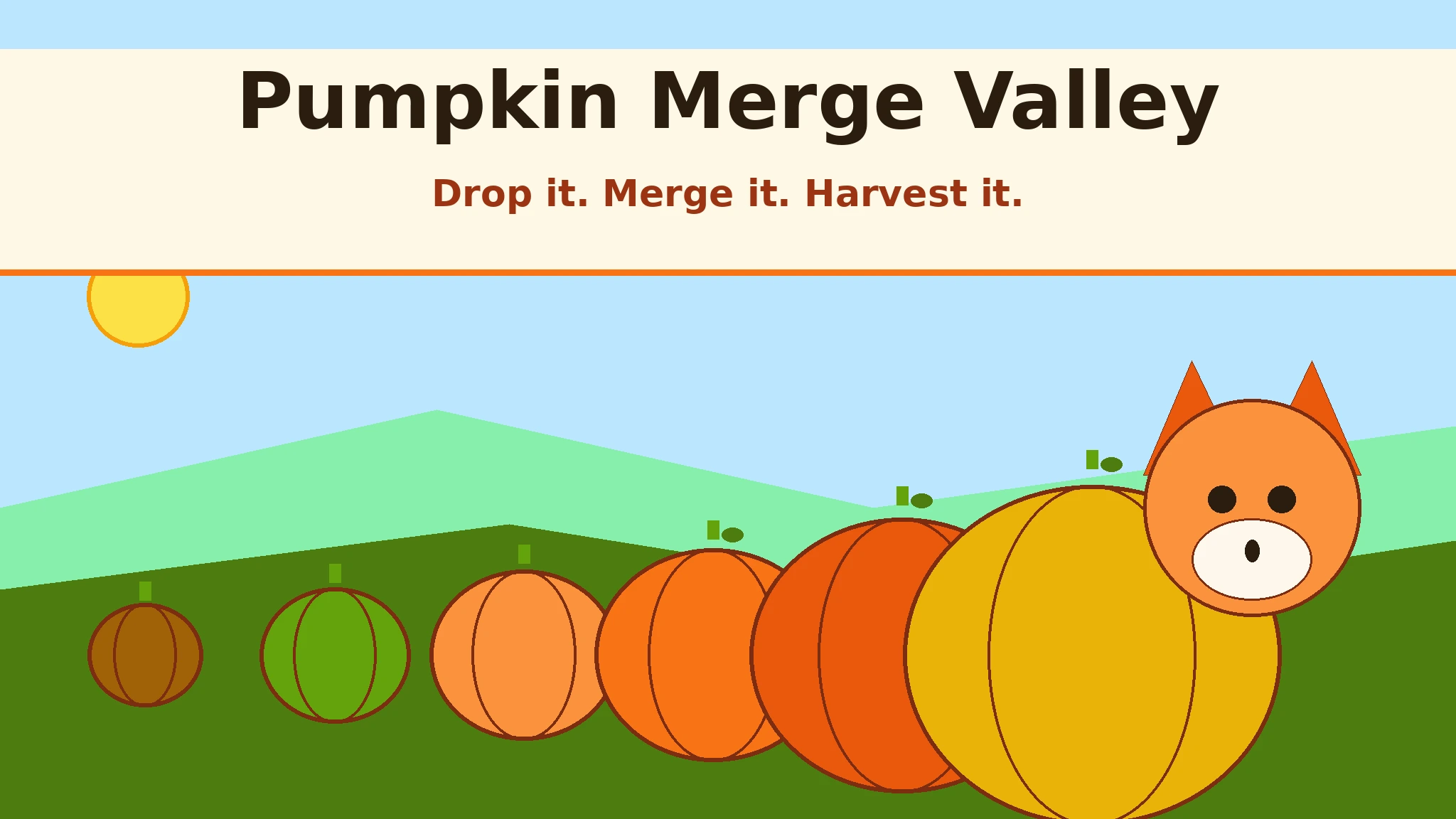 Pippa the orange fox with pointed ears beside a row of pumpkins growing from a small brown seed to a large golden pumpkin in a bright green valley under a blue sky, with the title Pumpkin Merge Valley and the tagline Drop it. Merge it. Harvest it.