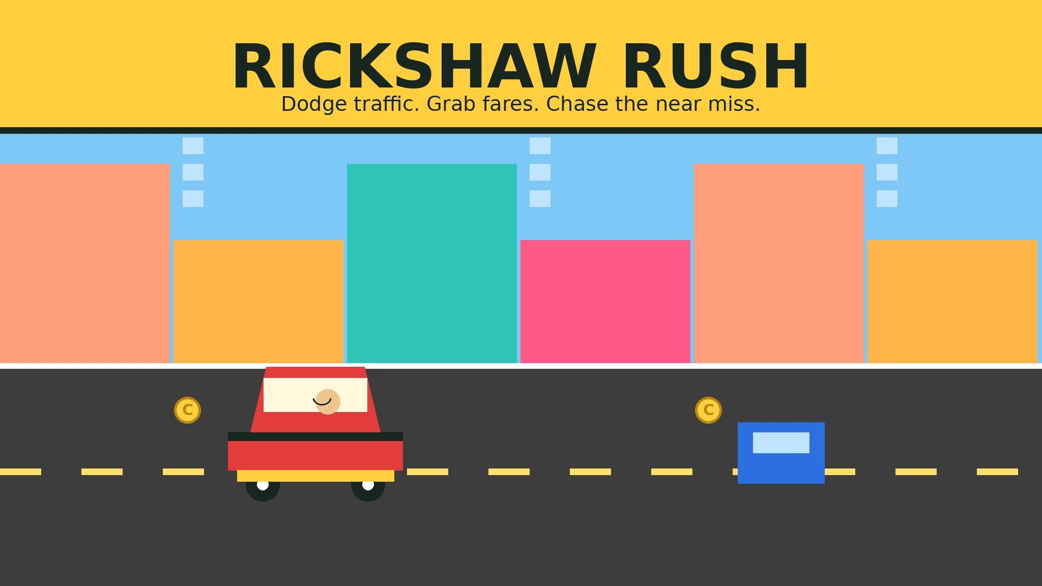 Flat vector cover art: a red auto-rickshaw with a smiling driver on a dark city road beside gold coins and a blue car, under a yellow title band reading RICKSHAW RUSH, with colorful pink, orange and teal buildings behind.